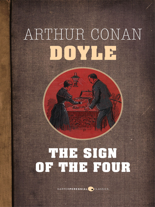 Title details for The Sign of the Four by Arthur Conan Doyle - Wait list
